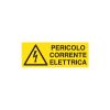 Cartello segnaletico PERICOLO CORRENTE ELETTRICA